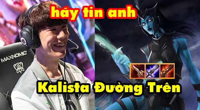 Đừng đổ thừa The Shy, chúng ta đang mắc hàng loạt sai lầm khi sử dụng Kalista đường trên!