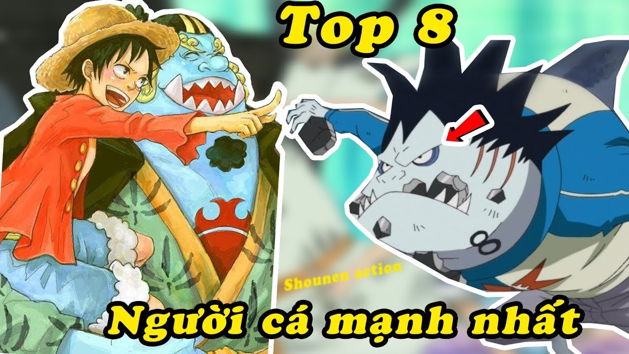 One Piece: Điểm mặt top 8 người cá mạnh nhất từng xuất hiện, Jinbei chỉ xếp hạng thứ 3