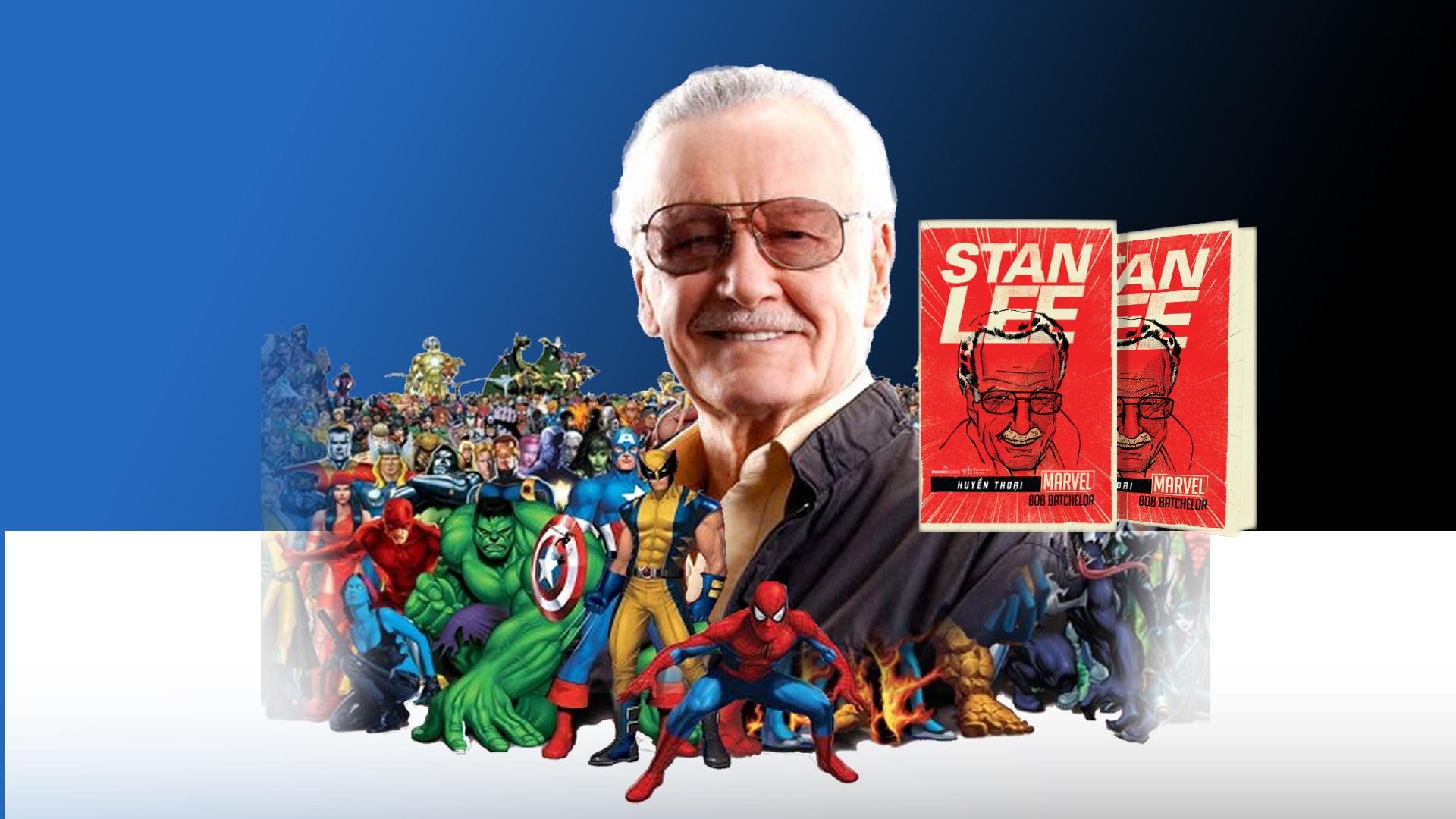 Huyền thoại Marvel: Stan Lee - cuốn sách mà bất cứ fan Marvel nào cũng nên có