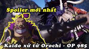 One Piece 985: Trong mắt Kaido thì Orochi chỉ là một &quot;con tốt&quot; không hơn không kém