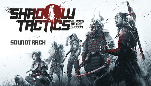 Chỉ 1 click, nhận miễn phí vĩnh viễn game hành động lén lút đỉnh cao Shadow Tactics