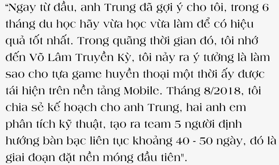 CEO Efun VietNam Tam Phong: Niềm đam mê bỏng cháy với Võ Lâm Truyền Kỳ, quyết tâm mang huyền thoại đúng nghĩa lên mobile - Ảnh 8.