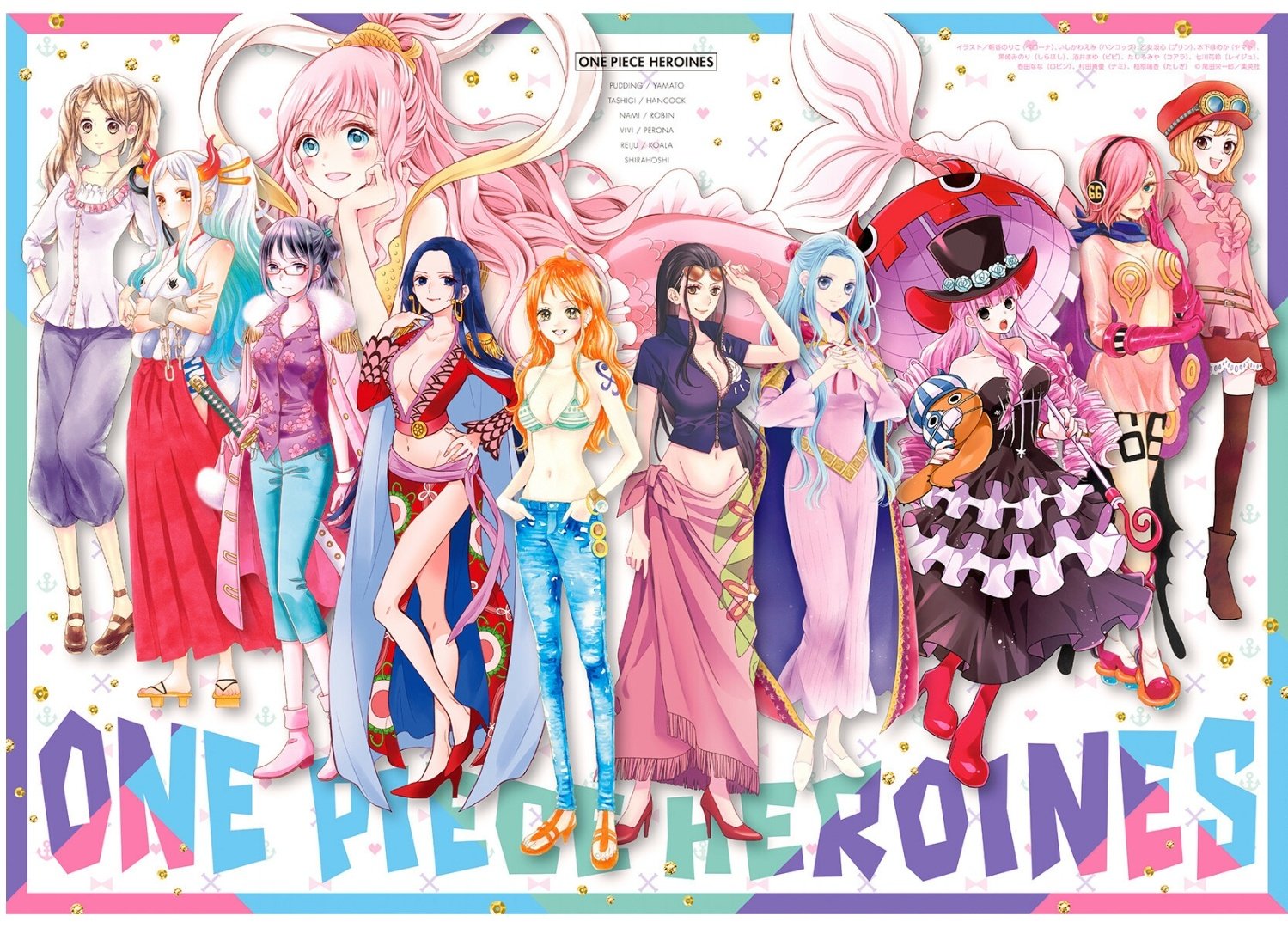 Cùng chiêm ngưỡng những hình ảnh đẹp của các nhân vật nữ trong tiểu thuyết One Piece. Những hình ảnh này làm nên sự kiện Heroines mà bạn đừng nên bỏ lỡ.