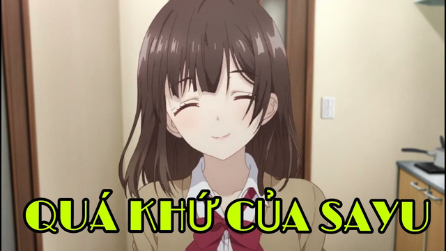 Quá khứ &quot;bán thân&quot; để sống qua ngày của Sayu sẽ được tiết lộ trong anime Cạo Râu Xong Tôi Nhặt Gái Về Nhà tập 9