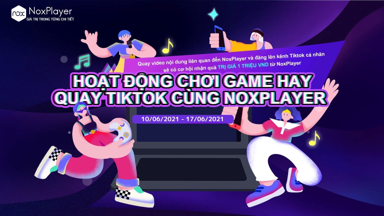 NoxPlayer – Trình giả lập Android tốt cho PC ra mắt Big Event tri ân kỷ niệm 6 năm thành lập