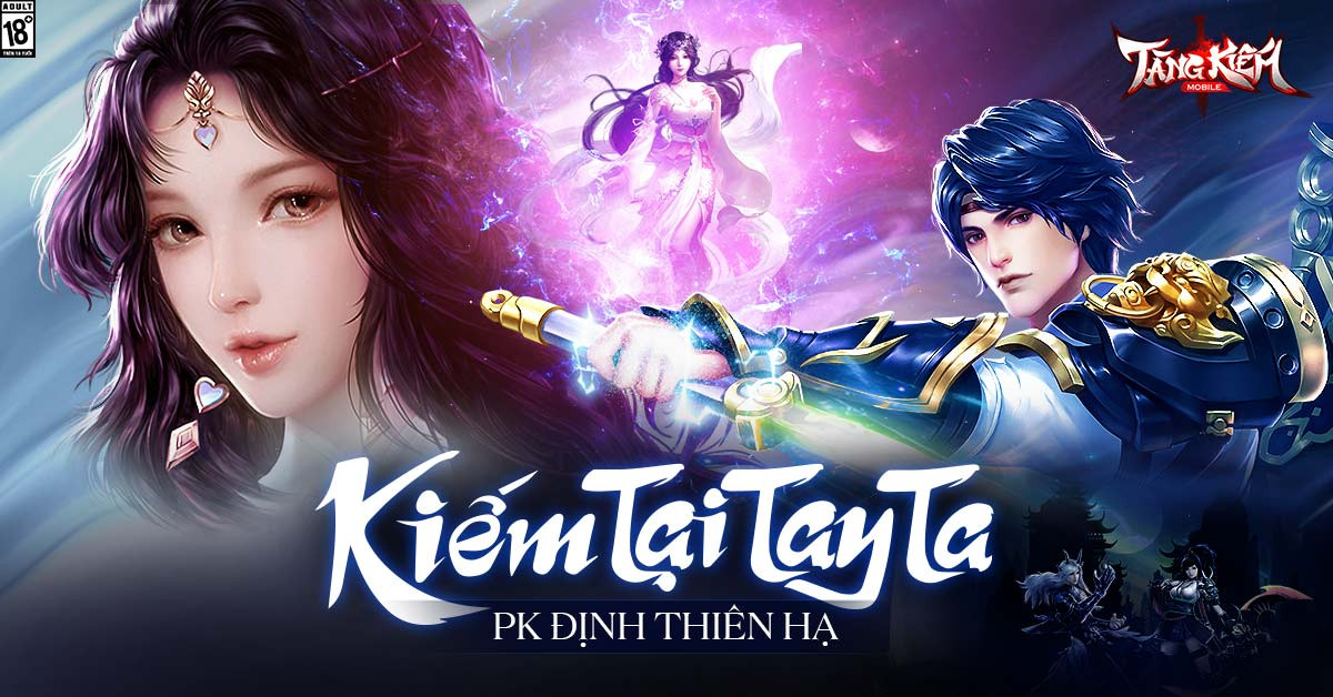 Tuyệt phẩm nhập vai - Tàng Kiếm Mobile chính thức cập bến làng game Việt: PK bất tận không ngừng nghỉ, đăng ký tải trước ngay hôm nay!