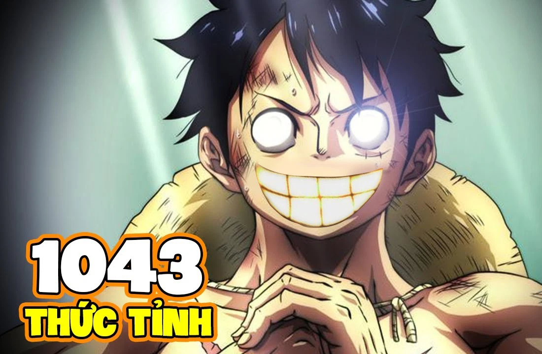 One Piece chap 1043: Joy Boy xuất hiện, Luffy thức tỉnh năng lực ác quỷ?