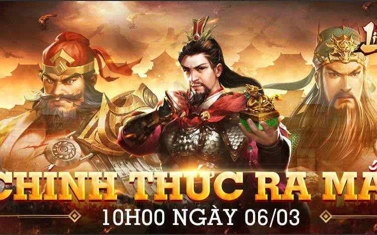 Chiến Long Tam Quốc chính thức ra mắt 10h00 ngày 06/03