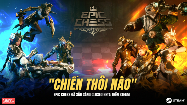 Xuất hiện cờ nhân phẩm Epic Chess đẹp ngây ngất: Tặng anh em 500 code chơi ngay trên Steam cho nóng! - Ảnh 6.