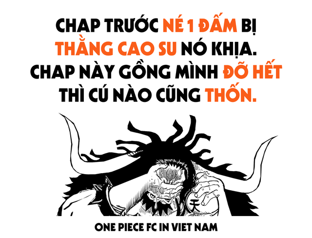 One Piece: Đồng cảm cho số phận cái mồm làm hại cái thân của Kaido, các fan cho rằng mạnh mấy mà gặp main cũng toang thôi - Ảnh 3.