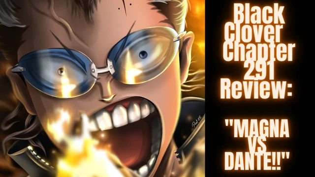 Cặp đôi phượt thủ của Hắc Bộc Ngưu Đoàn sẽ đánh bại Dante trong Black Clover chap 292? - Ảnh 1.